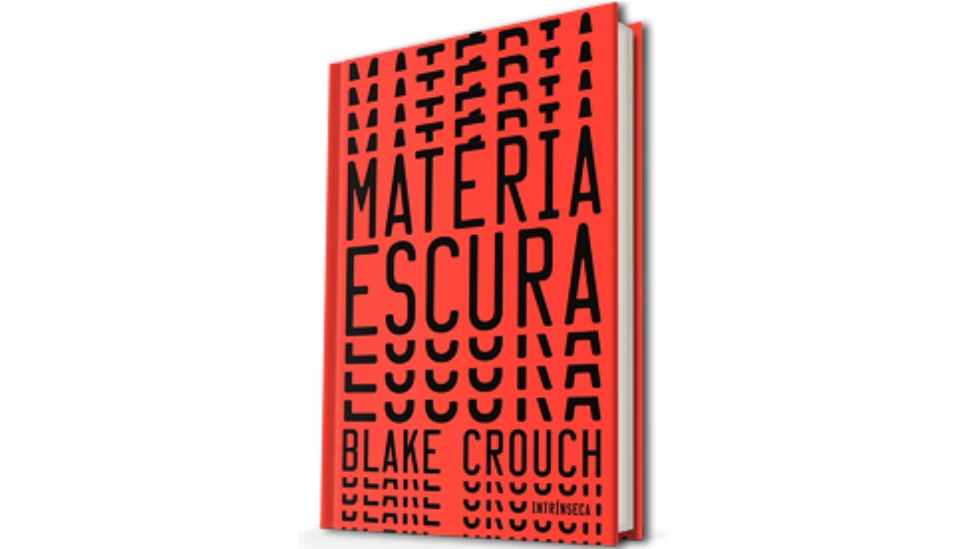 APPLE TV+ anuncia adaptação do livro MATÉRIA ESCURA de Blake Crouch
