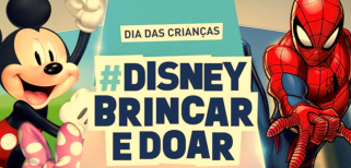 Em outubro a Disney celebra a campanha “Brincar e Doar”